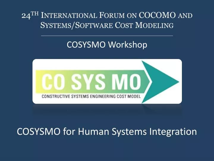 24 th international forum on cocomo and systems software cost modeling