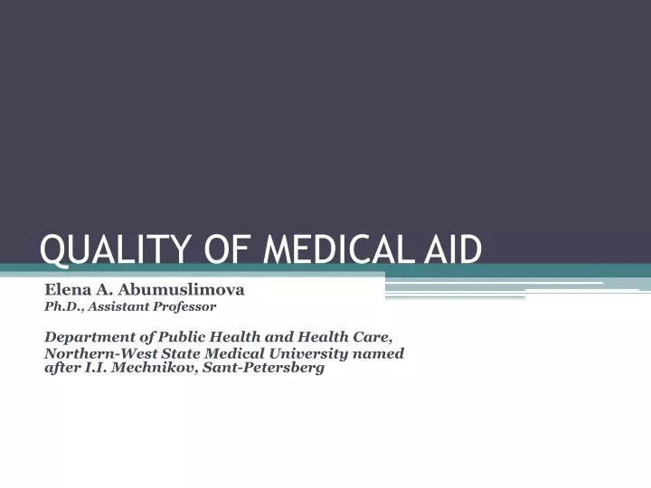 quality of medical aid