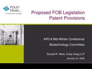 Proposed FOB Legislation Patent Provisions