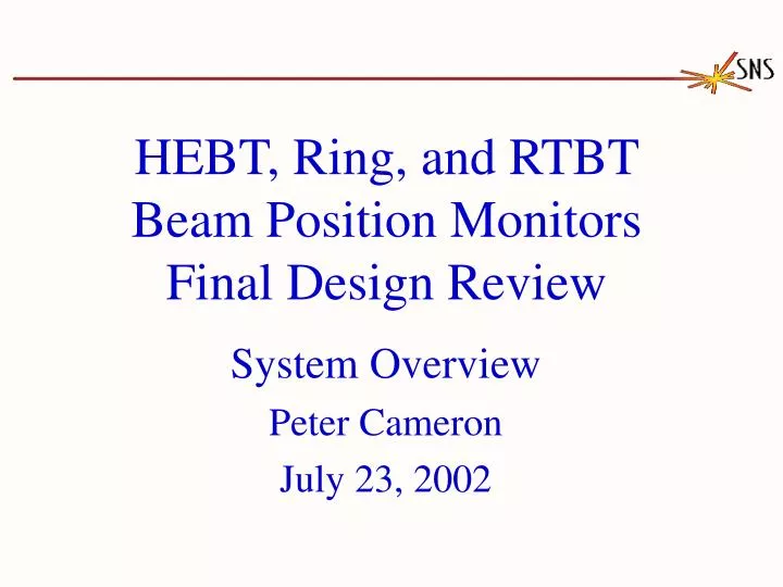 hebt ring and rtbt beam position monitors final design review