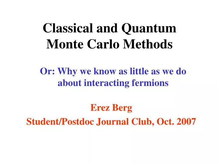 classical and quantum monte carlo methods