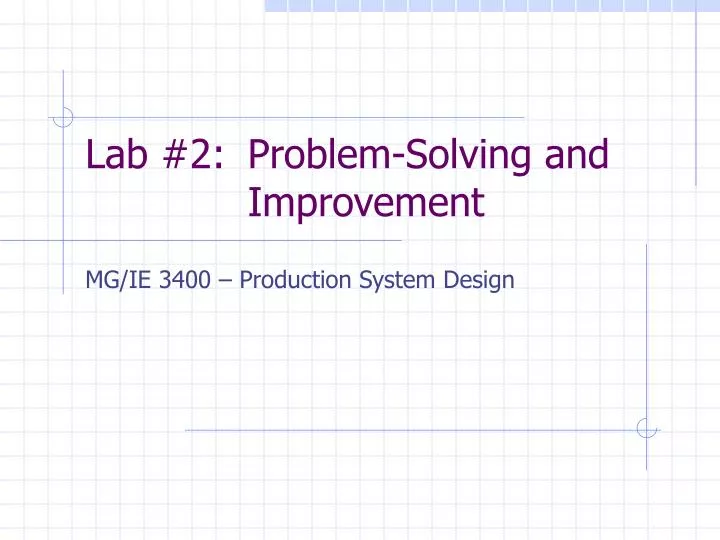 lab 2 problem solving and improvement