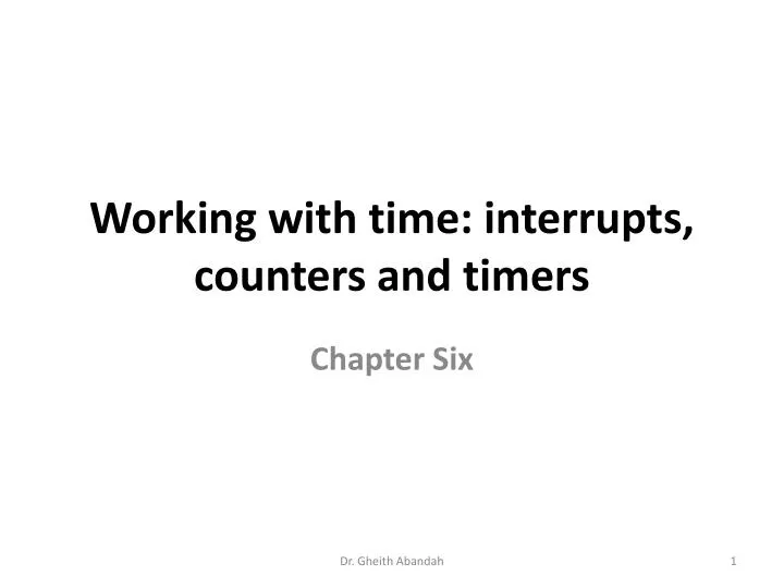 working with time interrupts counters and timers