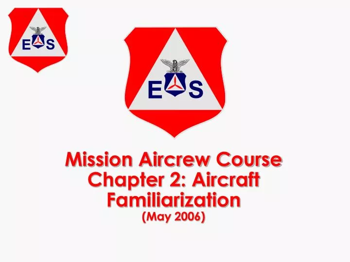 mission aircrew course chapter 2 aircraft familiarization may 2006