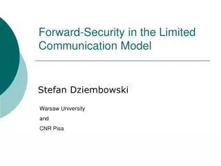 Forward-Security in the Limited Communication Model