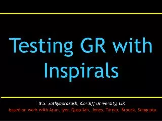 Testing GR with Inspirals