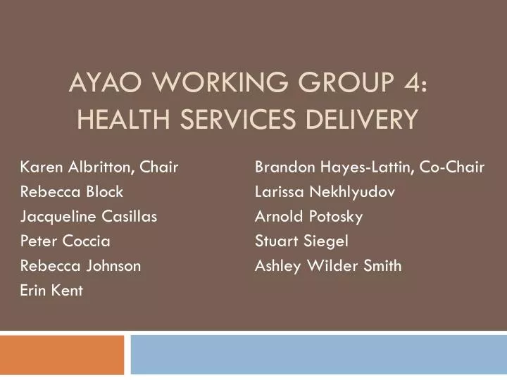 ayao working group 4 health services delivery