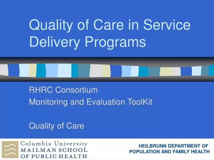 quality of care in service delivery programs