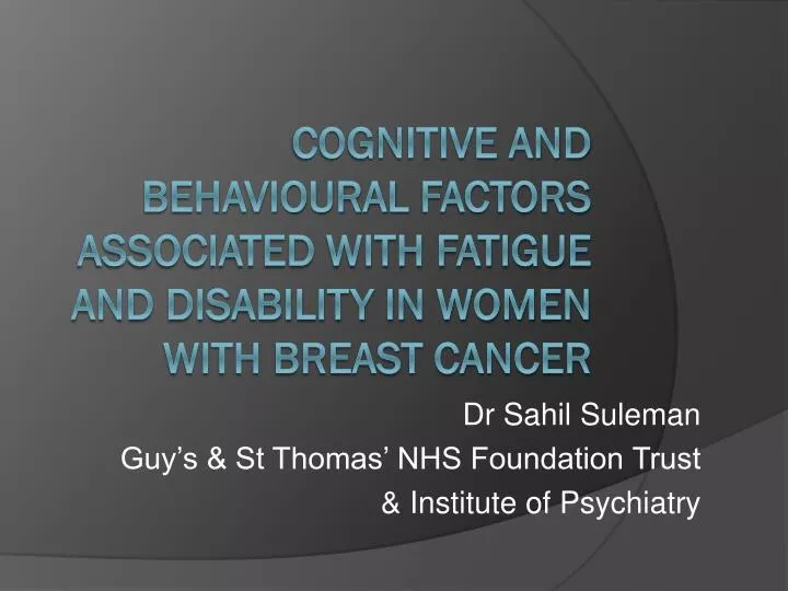 dr sahil suleman guy s st thomas nhs foundation trust institute of psychiatry