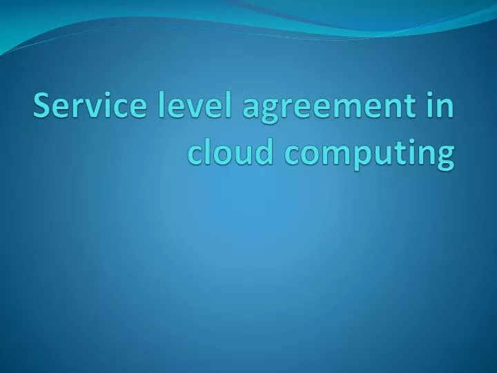 service level agreement in cloud computing