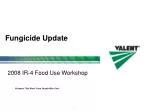 Fungicide Update - slide 1