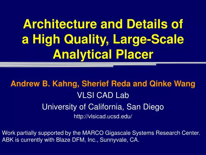 architecture and details of a high quality large scale analytical placer