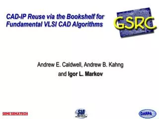 CAD-IP Reuse via the Bookshelf for Fundamental VLSI CAD Algorithms