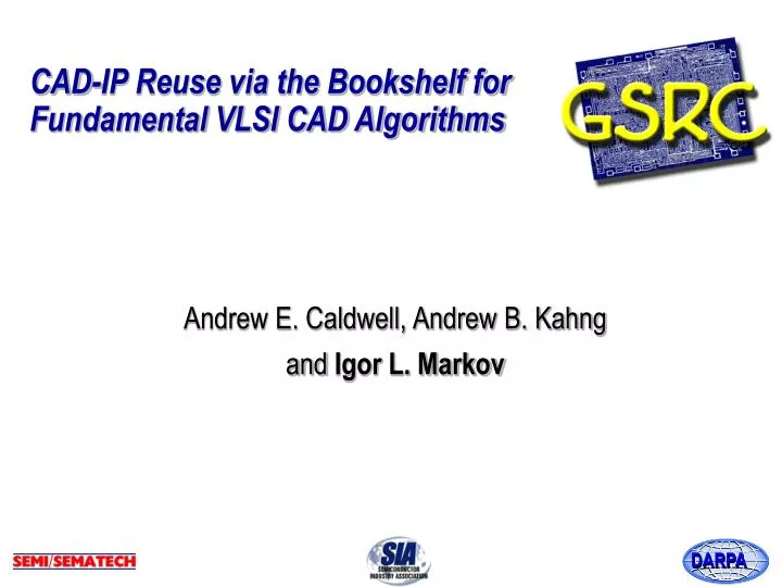 cad ip reuse via the bookshelf for fundamental vlsi cad algorithms