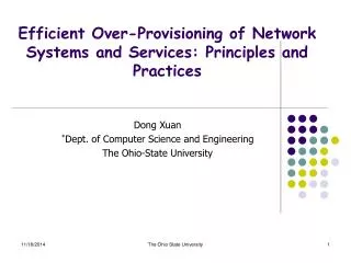 Efficient Over-Provisioning of Network Systems and Services: Principles and Practices