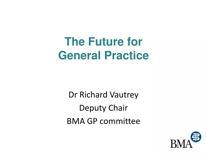 the future for general practice