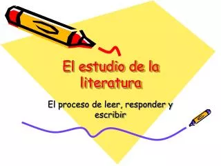 el estudio de la literatura