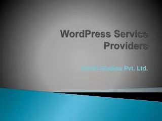 Wordpress Services Providers | Wordpress Development Compan
