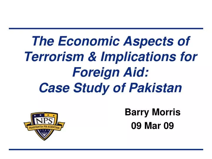 the economic aspects of terrorism implications for foreign aid case study of pakistan