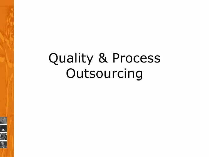 quality process outsourcing