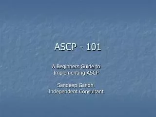 ASCP - 101