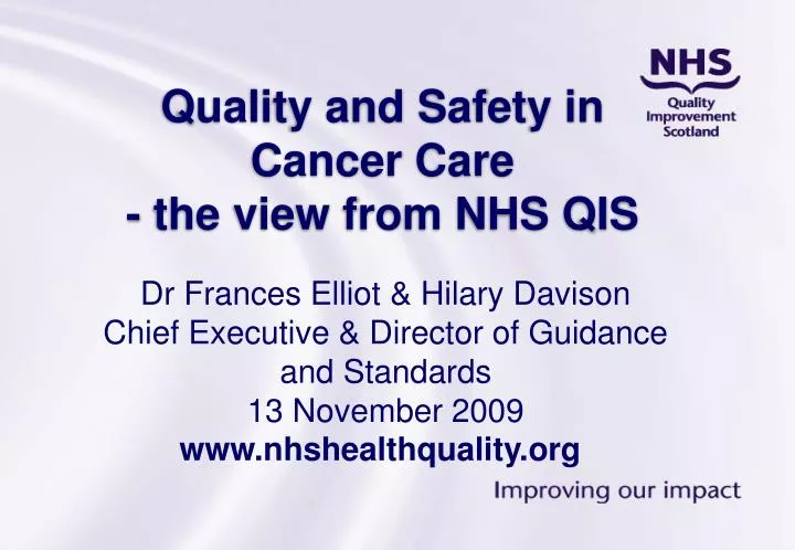 quality and safety in cancer care the view from nhs qis
