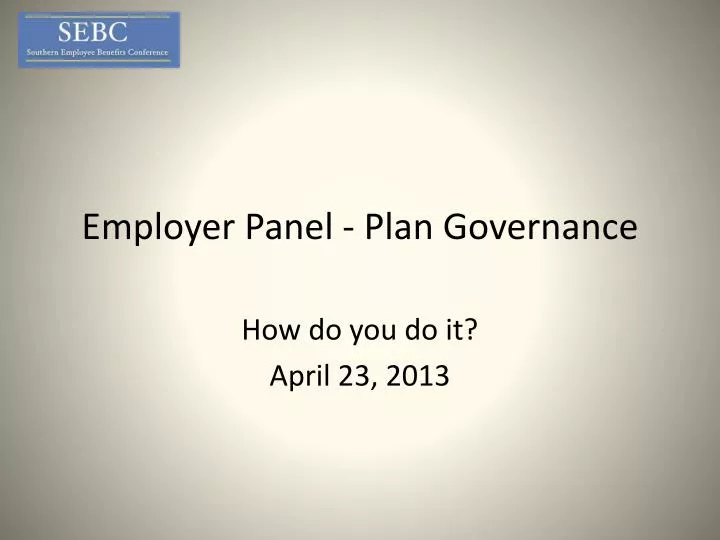 employer panel plan governance