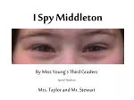 I Spy Middleton - slide 1