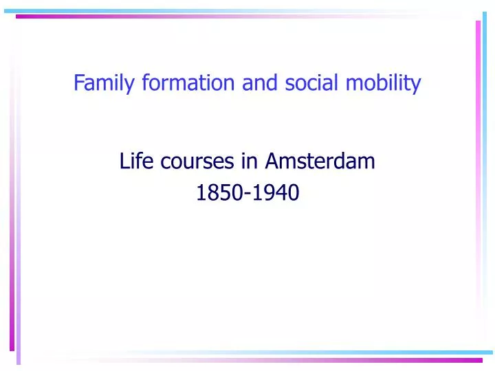 family formation and social mobility