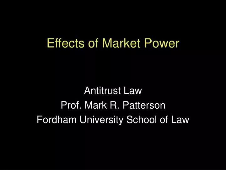 effects of market power