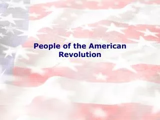 People of the American Revolution