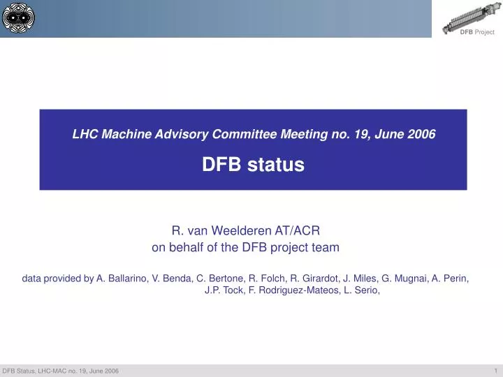 lhc machine advisory committee meeting no 19 june 2006 dfb status