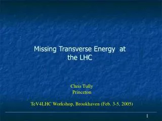 Missing Transverse Energy at the LHC