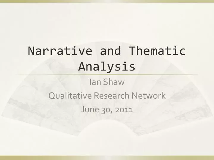narrative and thematic analysis