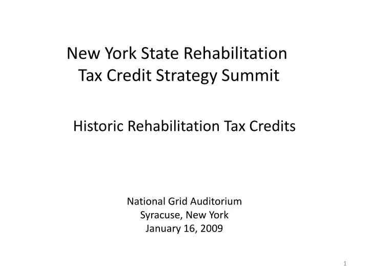 historic rehabilitation tax credits national grid auditorium syracuse new york january 16 2009