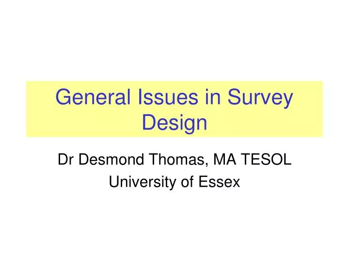 general issues in survey design