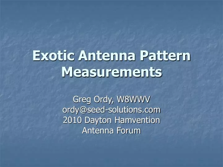 exotic antenna pattern measurements