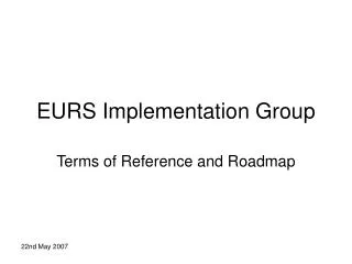 EURS Implementation Group