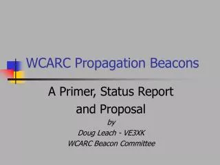 WCARC Propagation Beacons