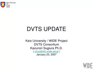 DVTS UPDATE