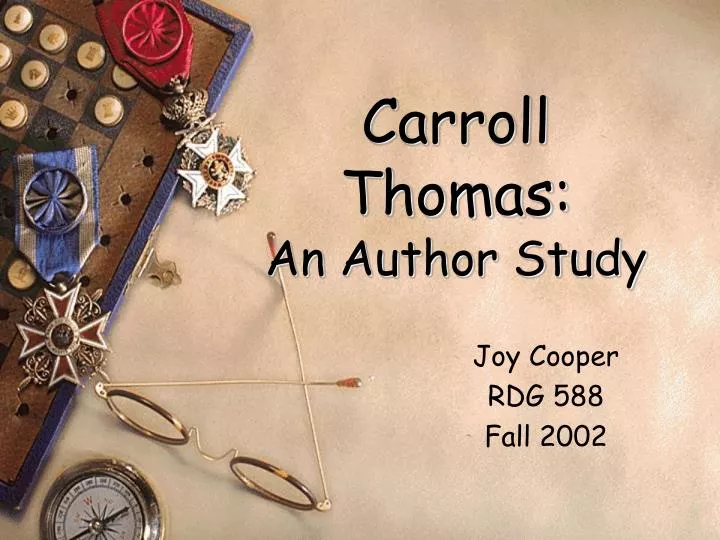 carroll thomas an author study
