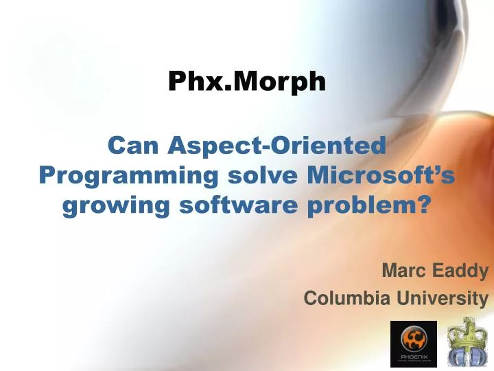 phx morph can aspect oriented programming solve microsoft s growing software problem
