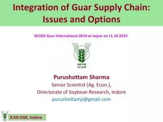 Integration of Guar Supply Chain: Issues and Options