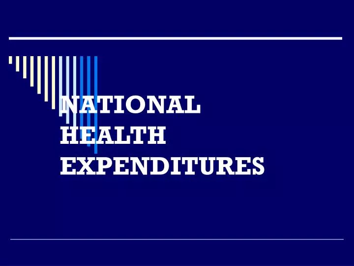 national health expenditures