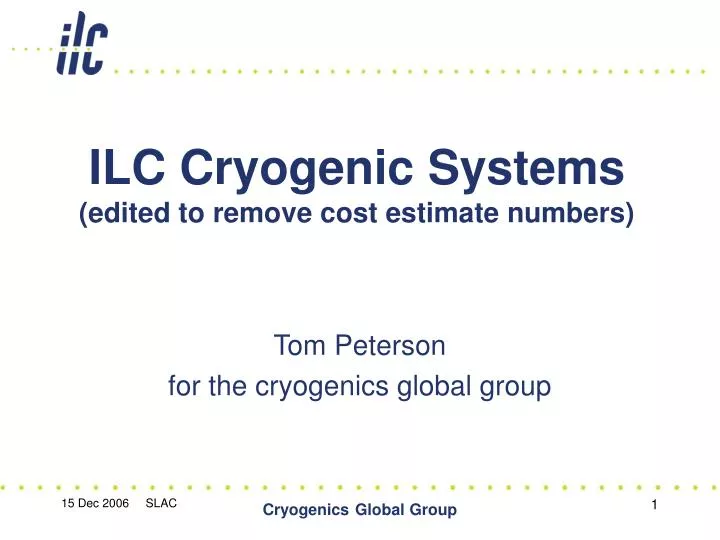ilc cryogenic systems edited to remove cost estimate numbers