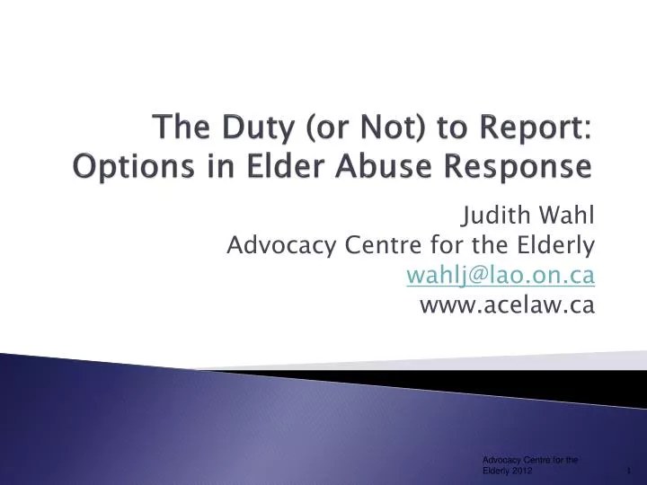 the duty or not to report options in elder abuse response