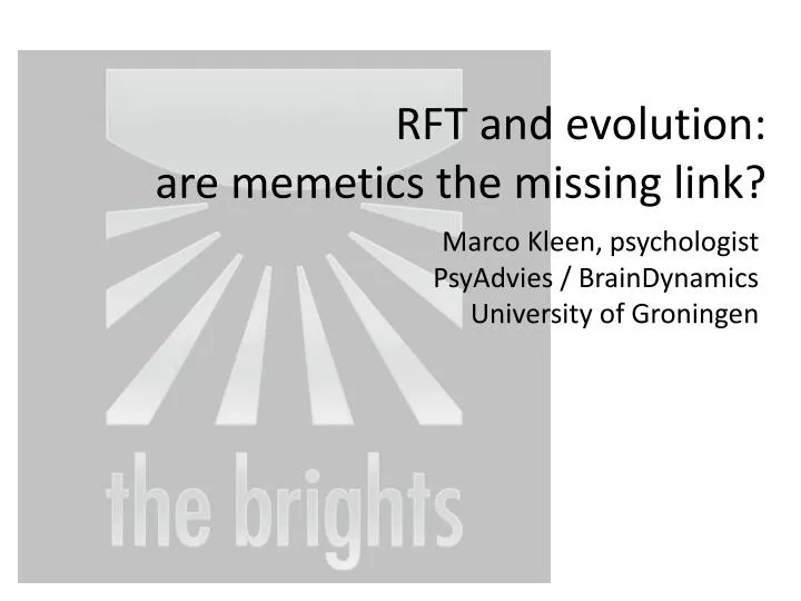 rft and evolution are memetics the missing link
