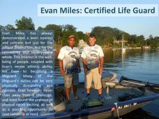 Evan Miles: Certified Life Guard