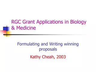RGC Grant Applications in Biology &amp; Medicine