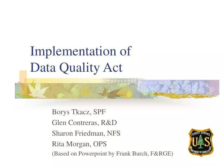 implementation of data quality act